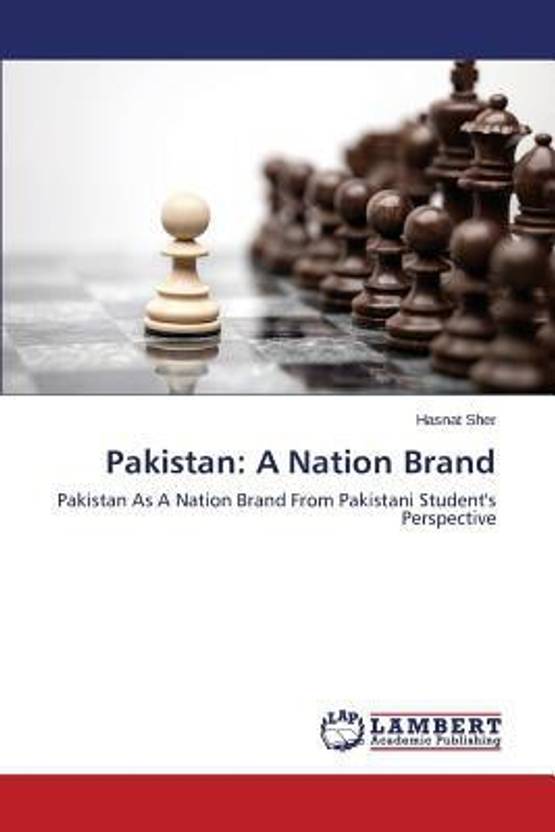 Pakistan: A Nation Brand