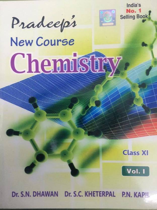 Pradeep Chemistry Class 12 Pdf Pradeep's New Course CHEMISTRY, Class XI (Vol I&II): Buy Pradeep's New