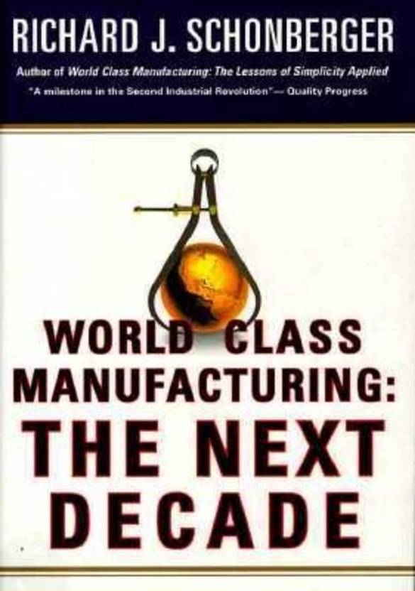 Pdf Free Download The World Class Manufacturing The Lessons Of Simplicity Applied Book Fundamentals Of Electrical Engineering Books Free Download Pdf