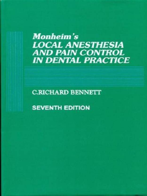 Monheims Local Anaesthesia and Pain Control in Dental Practice 7th