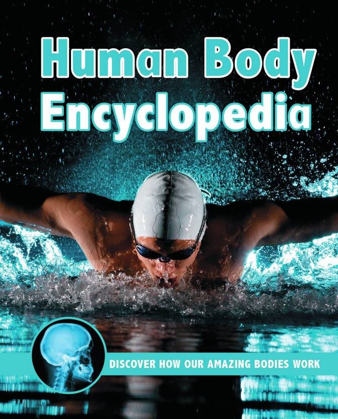 Human Body Encyclopedia Buy Human Body Encyclopedia by NA at Low Price in India