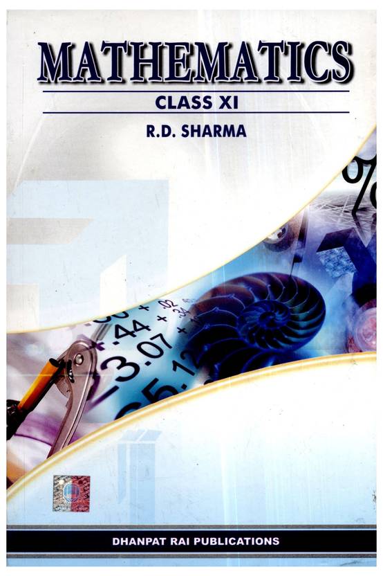 Mathematics For Class Xi 1st Edition Buy Mathematics For - 