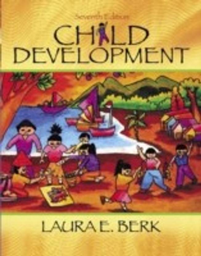 Child Development (Book Alone) 7 Revised ed of US ed Edition Buy Child