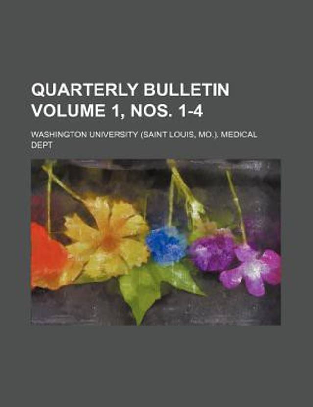 Quarterly Bulletin Volume 1, Nos. 14 Buy Quarterly Bulletin Volume 1