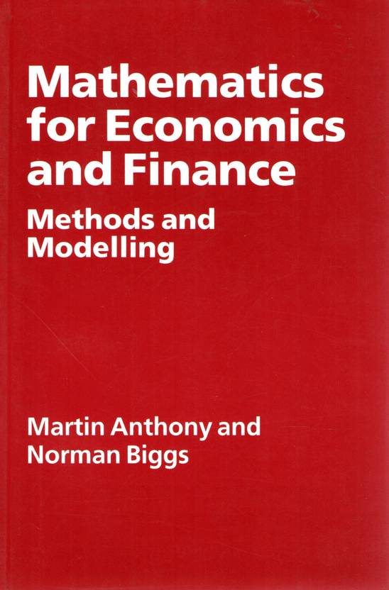 Mathematics For Economics And Finance Methods And Modeling
