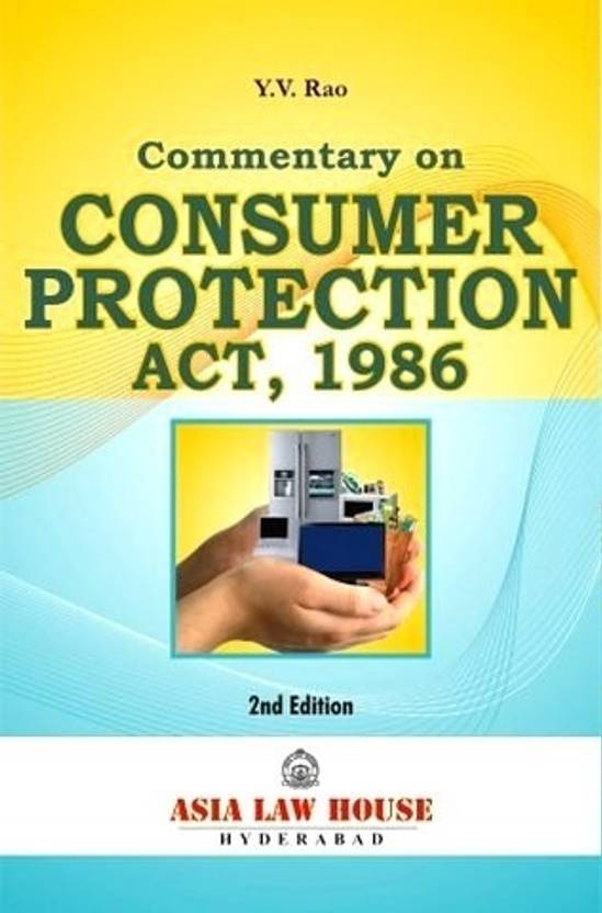 Commentary on Consumer Protection Act, 1986 2nd Edition Buy