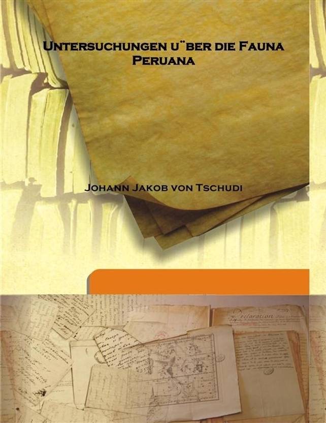 Untersuchungen U Ber Die Fauna Peruana Buy Untersuchungen U Ber