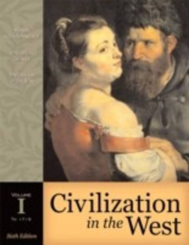 Civilization in the West, Volume I (to 1715) (Book Alone) Buy