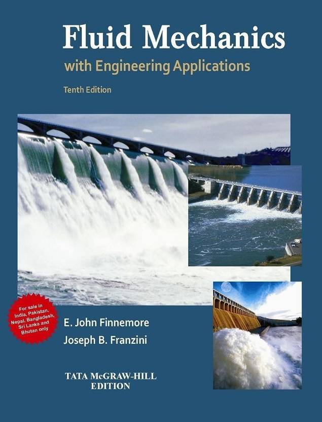 Fluid Mechanics with Engineering Applications 10th Edition Buy Fluid