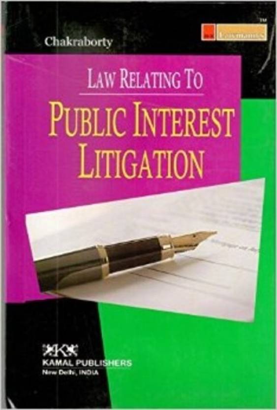 Law Relating to Public Interest Litigation 