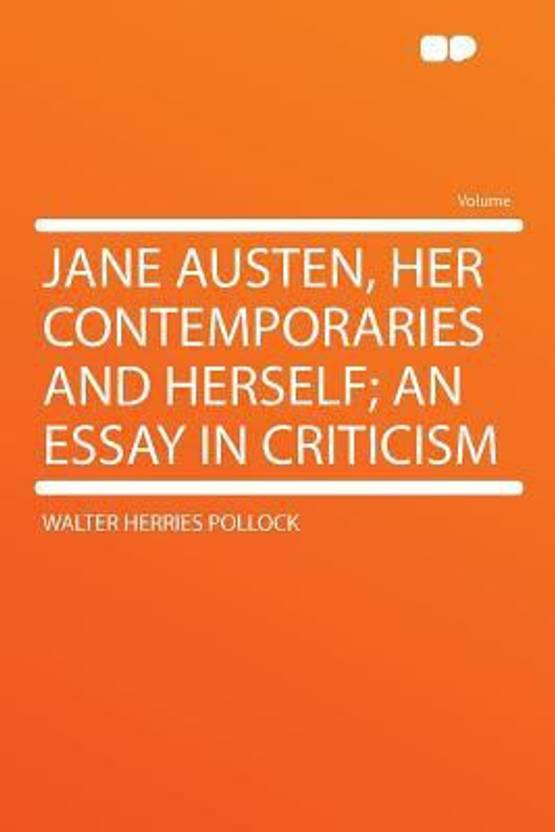 Buying A Literature Review Jane Austen Her Contemporaries And Herself An Essay In Criticism Thesis Statement Argumentative Essay also Order A Speech Online Jane Austen Her Contemporaries And Herself An Essay In Criticism Reflective Essay On English Class