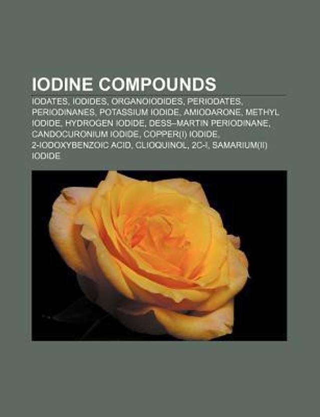 Iodine Compounds Iodine Pentafluoride Iodine Heptafluoride