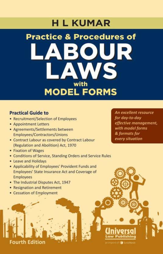 Practice & Procedures of Labour Laws with Model Forms 