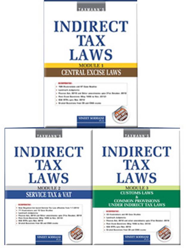 Indirect Tax Laws (Set of 3 Modules) 1st Edition Buy Indirect Tax Laws