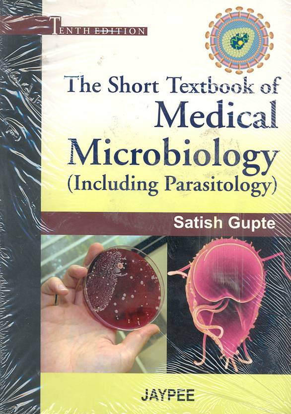 The Short textbook of Medical Microbiology Including Parasitology 10th Edition