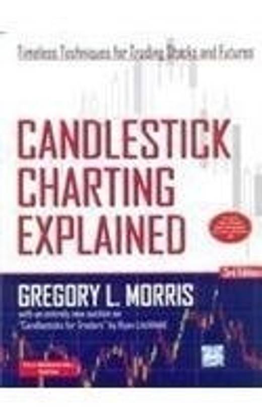 Candlestick Charting Explained 3rd Edition Buy Candlestick Charting