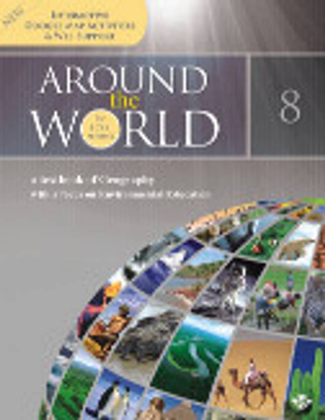 Around the World 8 (Geography) (ICSE Board) Buy Around the World 8