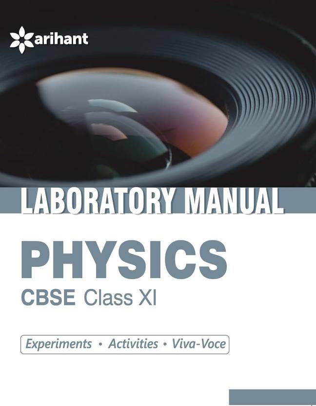CBSE Laboratory Manual Physics Class 11th [ExperimentsActivitiesViva
