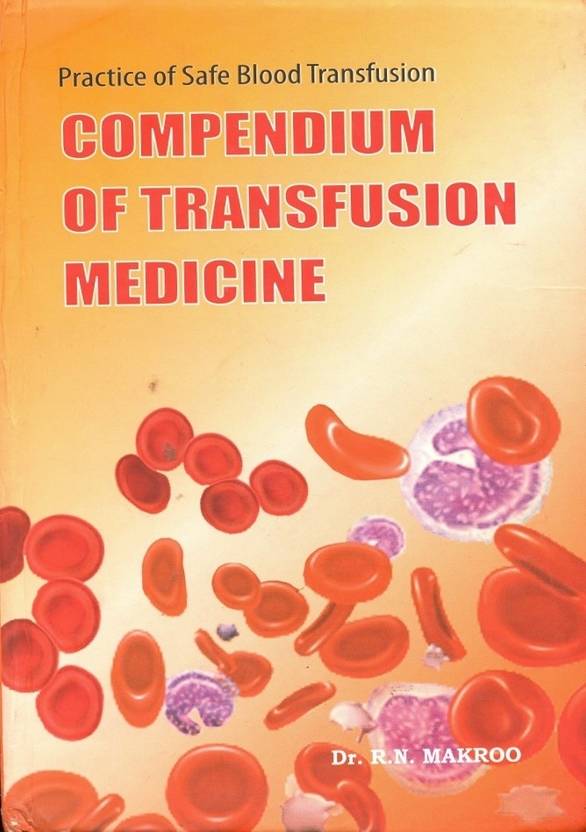 Compendium of Transfusion Medicine Buy Compendium of Transfusion