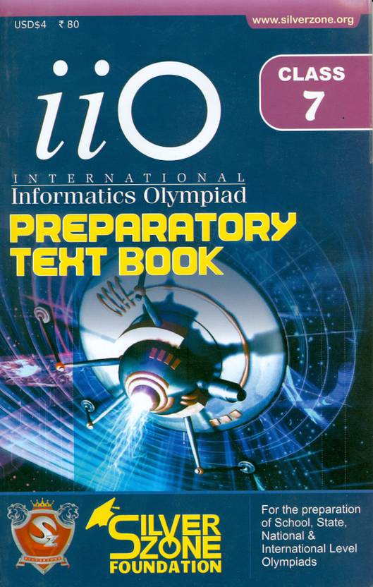 IIO International Informatics Olympiad Preparatory Text Book (Class