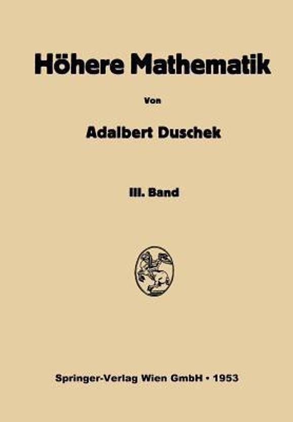 Vorlesungen Uber Hohere Mathematik Dritter Band - 