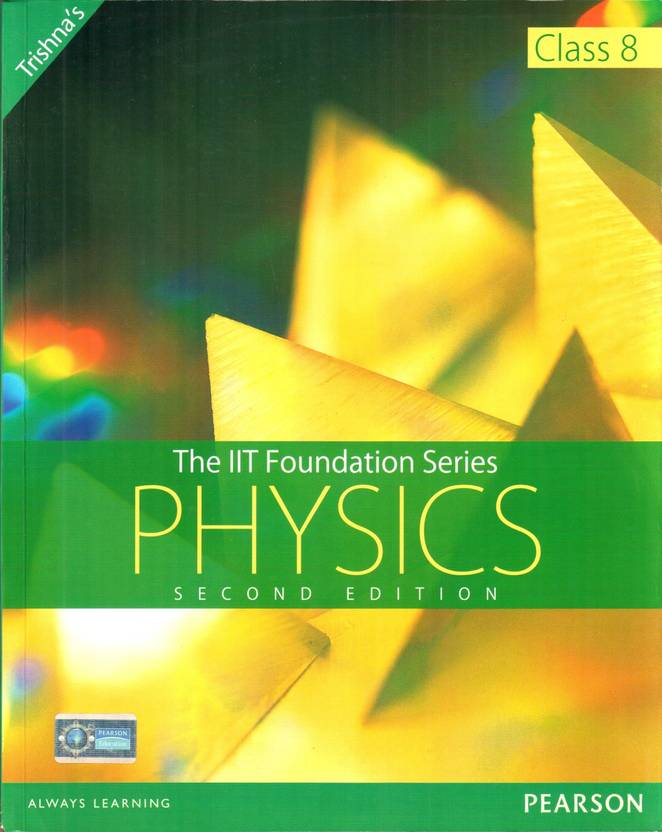 The iit foundation series physics class 8 2nd edition buy the iit