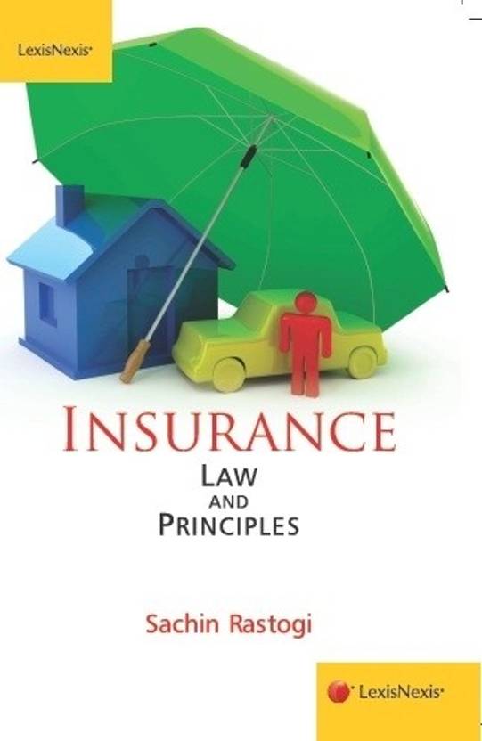 INSURANCE LAW AND PRINCIPLES ( PAPERBACK) Buy INSURANCE LAW AND