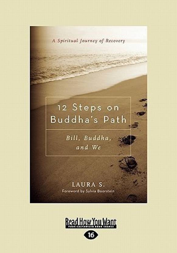 12 Steps On Buddhas Path Meditations On The Buddhist Path - 