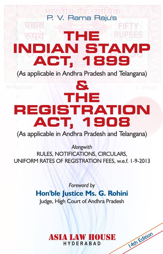 The Indian Stamp Act, 1899 (As applicable in A.P. & Telangana) & The