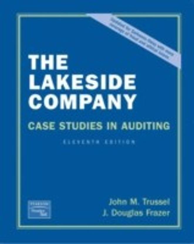 Lakeside Company Case Studies In Auditing 11th Edition 11 - 