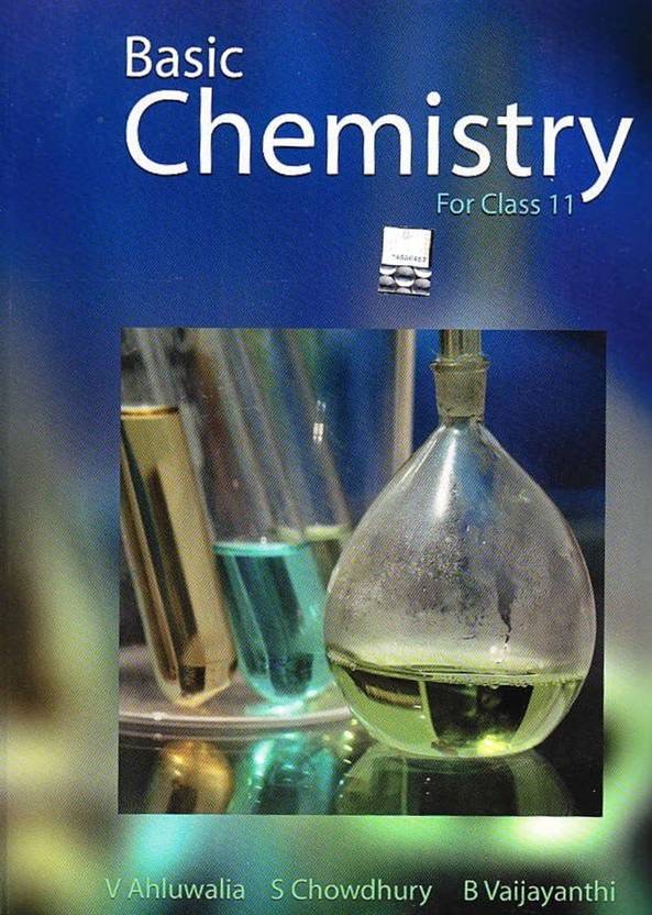 Basic Chemistry Class 11 By Vinod Kumar Ahluwalia - 