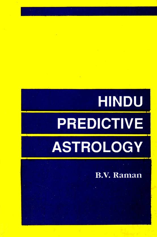 Hindu Predictive Astrology 20th Edition: Buy Hindu Predictive Astrology ...