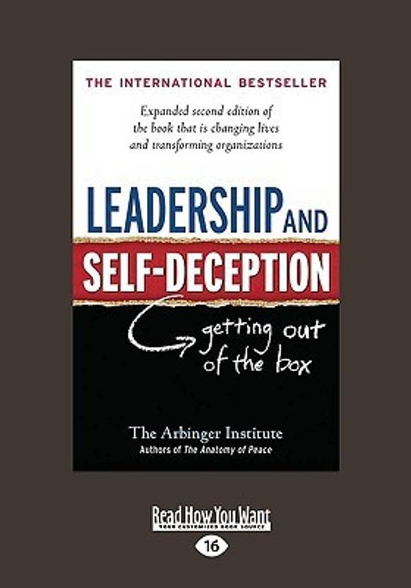 Leadership And Self Deception Easyread Large Edition Getting