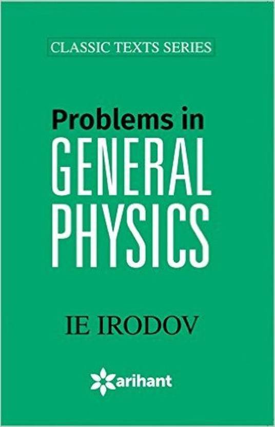 Problems in General Physics