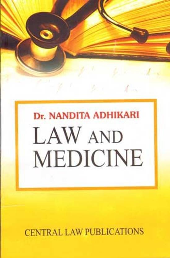 Law And Medicine Buy Law And Medicine by Nandita Adhikari at Low Price