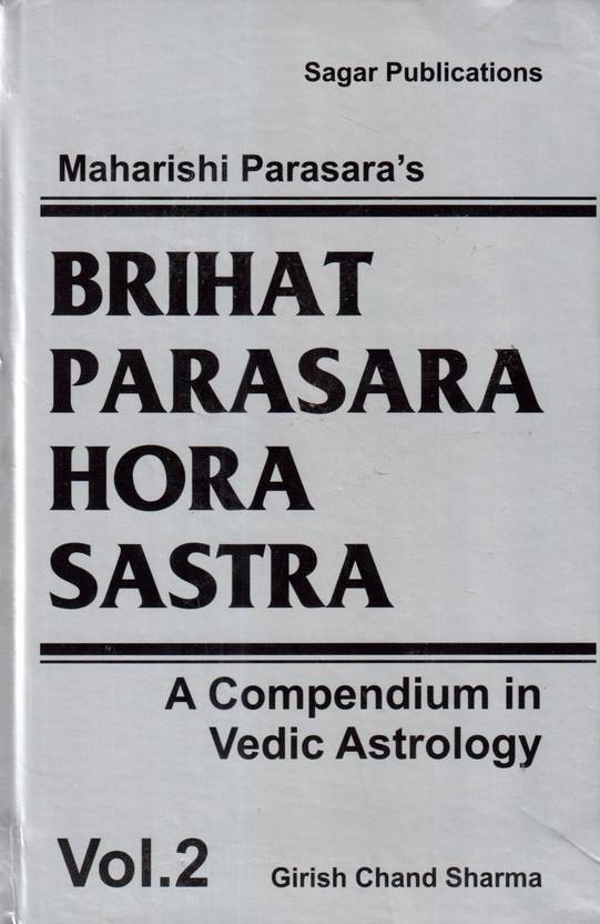 25 Brihat Parasara Hora Sastra Guide To Hindu Astrology - Astrology ...