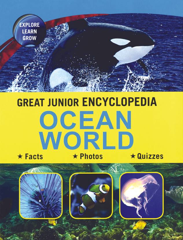 Great Junior Encyclopedia Ocean World Buy Great Junior Encyclopedia