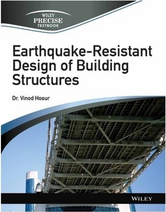 Earthquake-resistant Design of Building Structures: Buy Earthquake