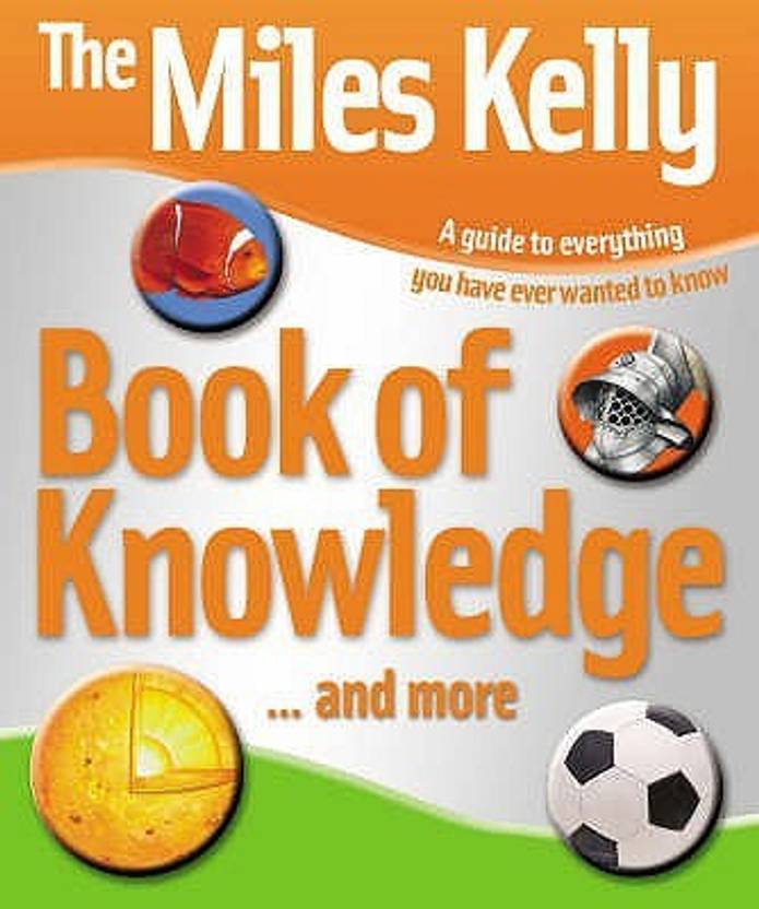 Miles Kelly Publishing Book Of Knowledge Buy Miles Kelly - 