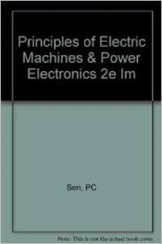 Principles Of Electric Machines & Power Electronics 2e Im: Buy ...