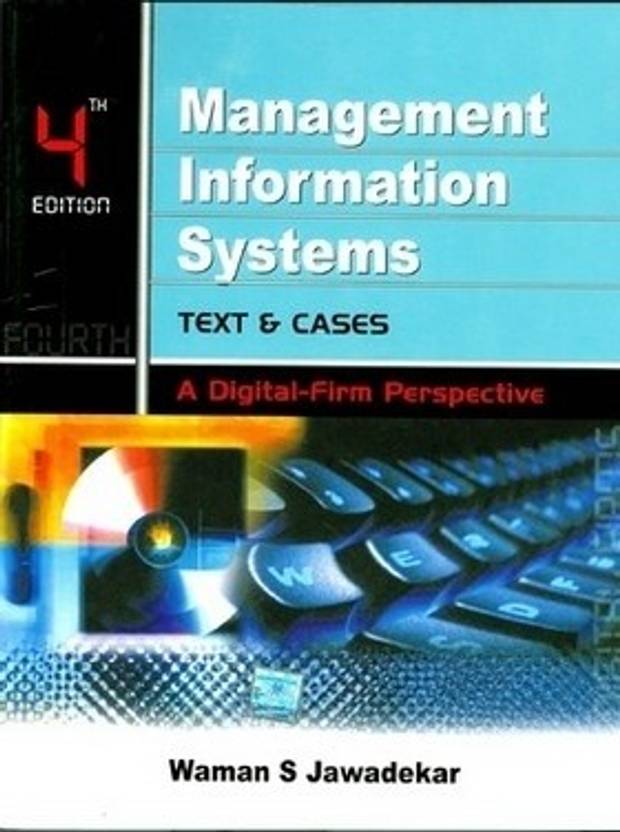 Management Information Systems Text And Cases 4th Edition