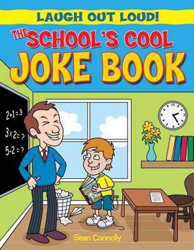 The Schools Cool Joke Book Buy The Schools Cool Joke Book by Connolly