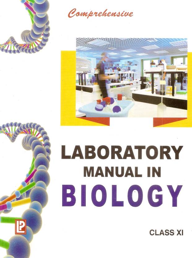 Laboratory Manual in Biology (Class 11) New Edition Buy Laboratory