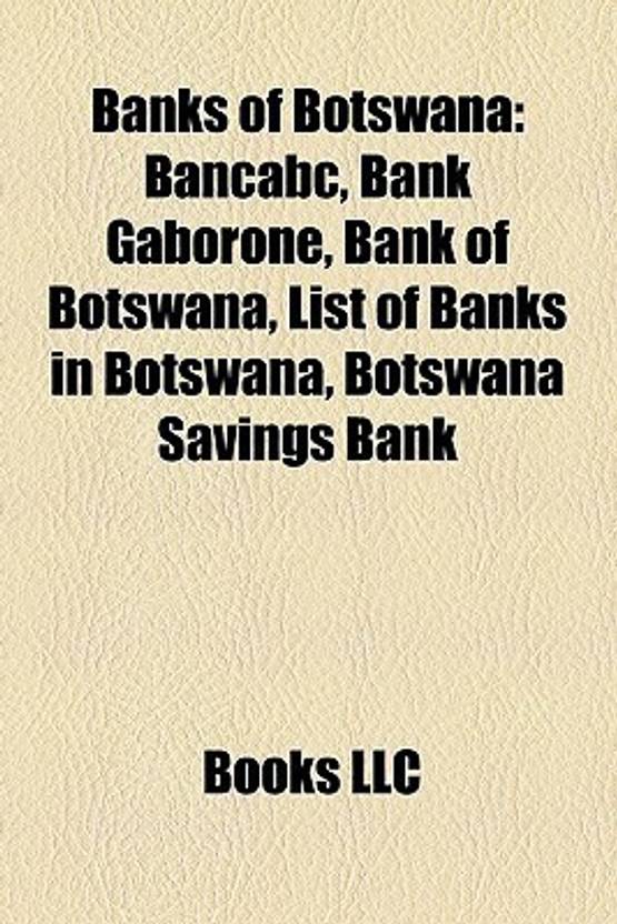 Banks Of Botswana Bancabc Bank Gaborone Bank Of Botswana List
