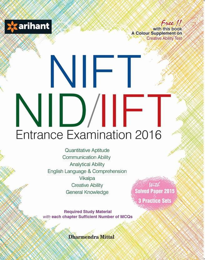 Nift Nid Iift Entrance Examination 2016 7th Edition