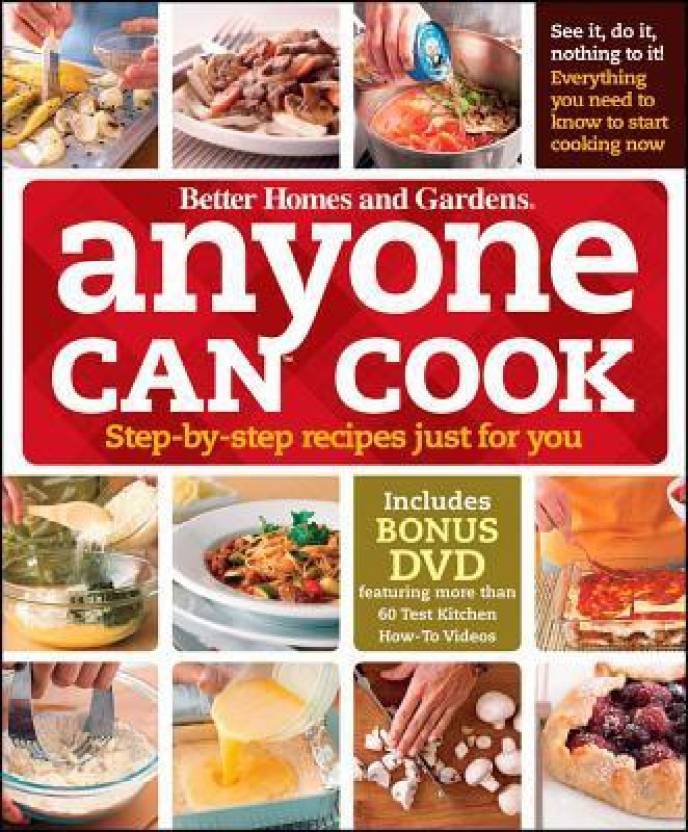 Better Homes And Gardens Anyone Can Cook Step By Step Recipes
