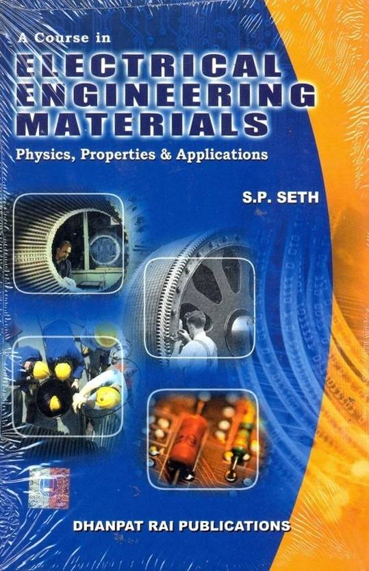 Electrical Engineering Materials By S P Seth Pdf