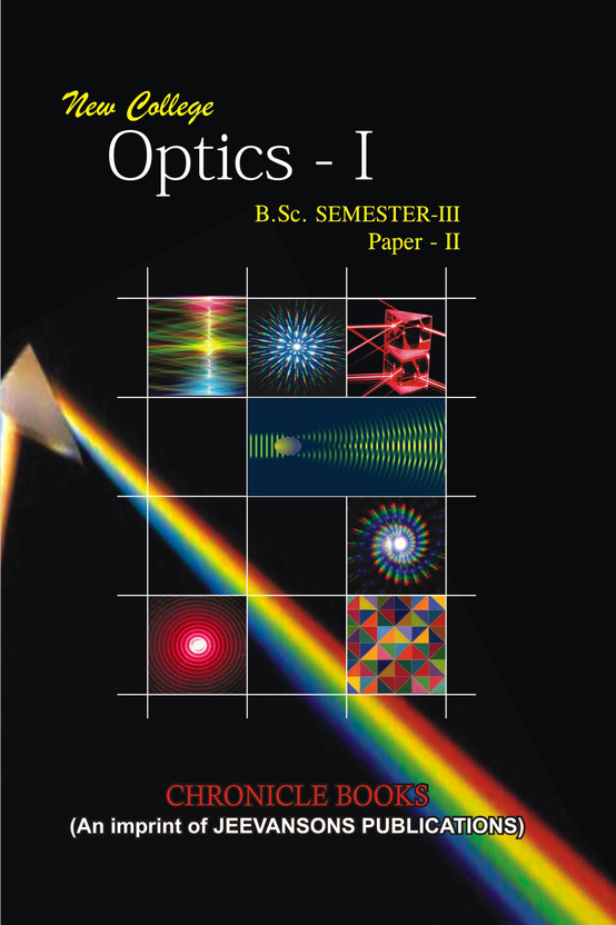 New New College Optics-I (A Textbook For Kurukshetra University For B.Sc 2nd Year)(English, Paperback, R.P Chauhan, Dr. Mahabir Nain) - Flipkart Deal