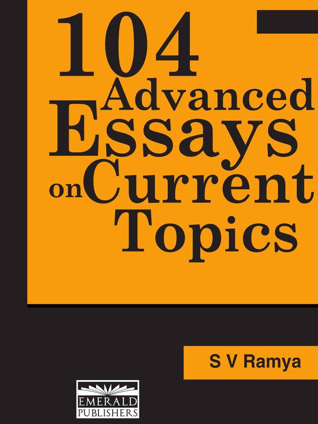 1984 Essay Thesis Advanced Essays On Current Topics Essay On Healthy Eating also English Extended Essay Topics Advanced Essays On Current Topics Buy Advanced Essays On Computer Science Essay