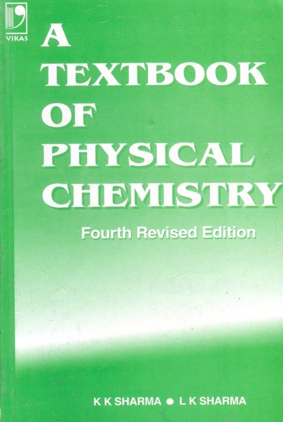 A Textbook Of Physical Chemistry, 4/e PB 4th Edition Buy A Textbook Of